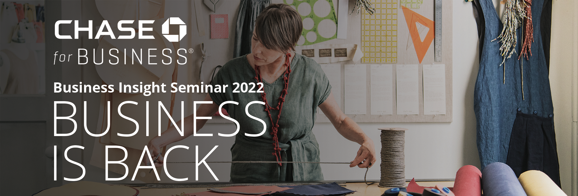Chase for Business Business Insight Seminar 2022 Business is Back